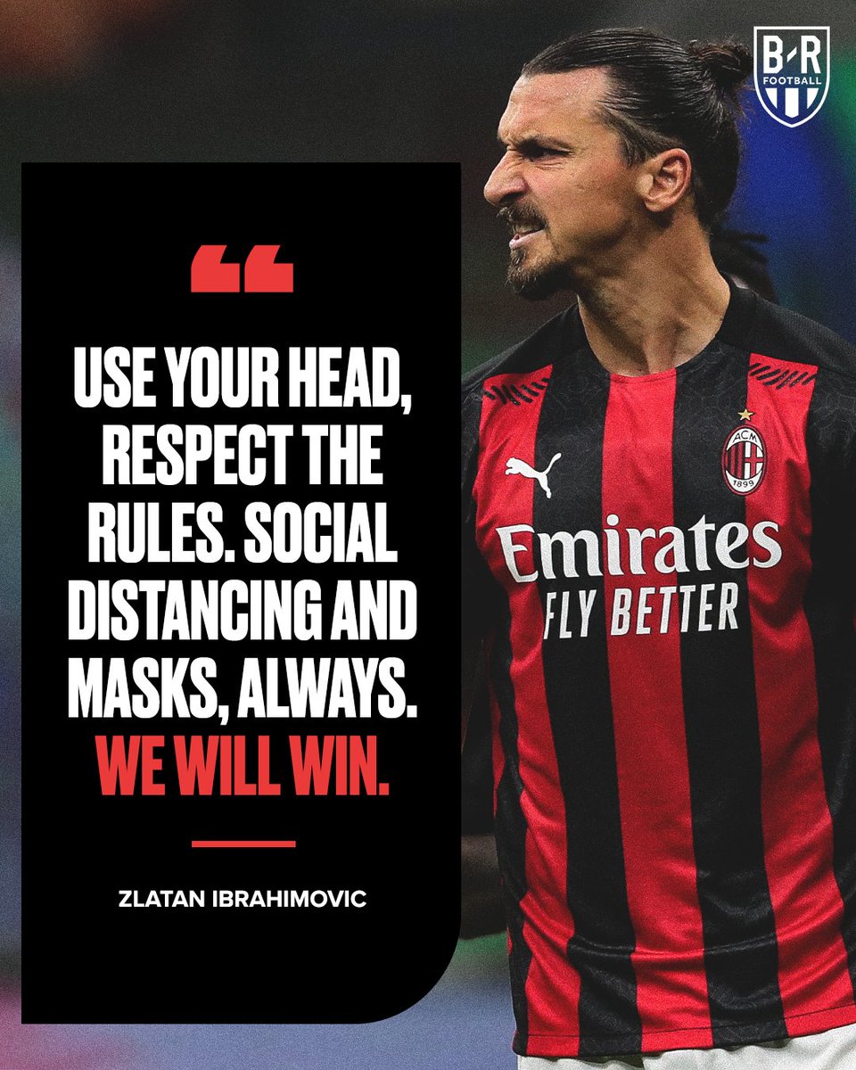 Listen to Zlatan 😷