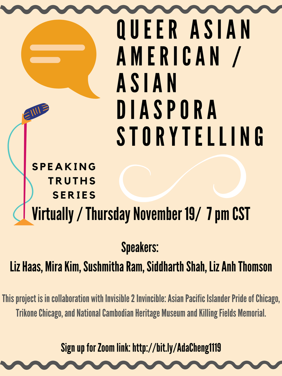 CambodianMuseum's tweet photo. Speaking Truths Series: Queer Asian American / Asian Diaspora Storytelling will be taking place virtually on Thursday November 19. The show starts at 7 pm CST.

Sign up for Zoom link: https://t.co/4Ko2QllrS5 https://t.co/6fxRRFsU5e