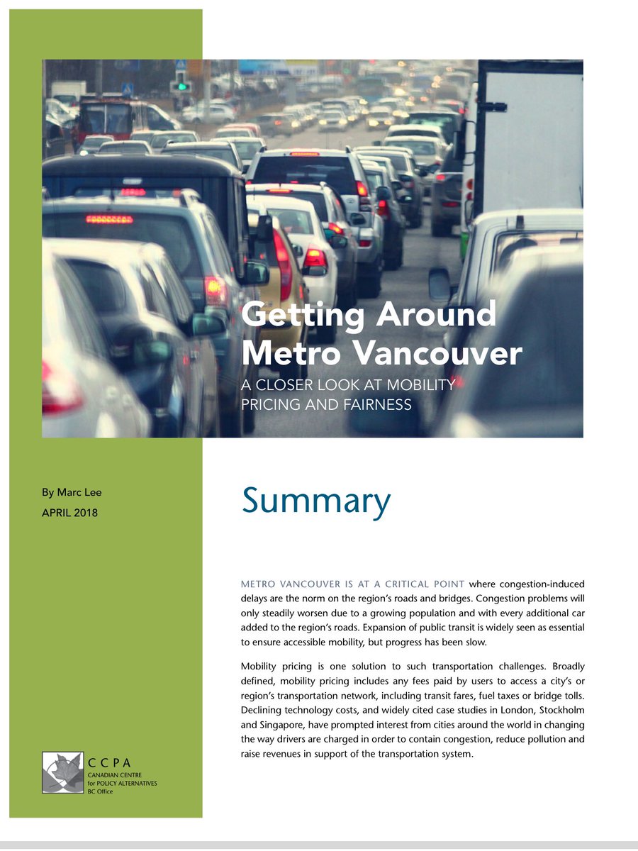 To  congestion & emissions, the plan recommends Transport Pricing in the Metro Core. Transport pricing isn’t a cash grab. It’s a tool for incentivising change, with revenue going toward improving walking, rolling & public transportation choices. 5/  https://www.policyalternatives.ca/sites/default/files/uploads/publications/BC%20Office/2018/04/CCPA_mobility_pricing_summary-final.pdf