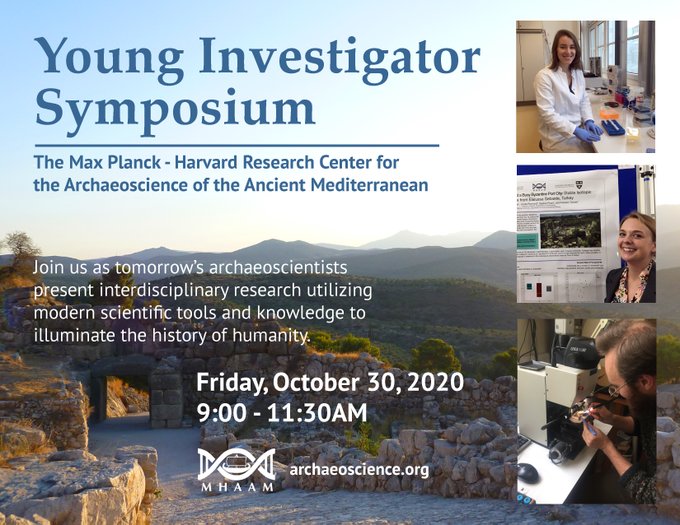 HarvardSoHP's tweet photo. Tomorrow the 4th annual Young Investigator Symposium of @HarvardSoHP - @MPI_SHH Max Planck Harvard Research Center for the #Archaeoscience of the Ancient #Mediterranean will take place with a record 25 young archaeoscientists presenting! https://t.co/p8XtJ8sXUp