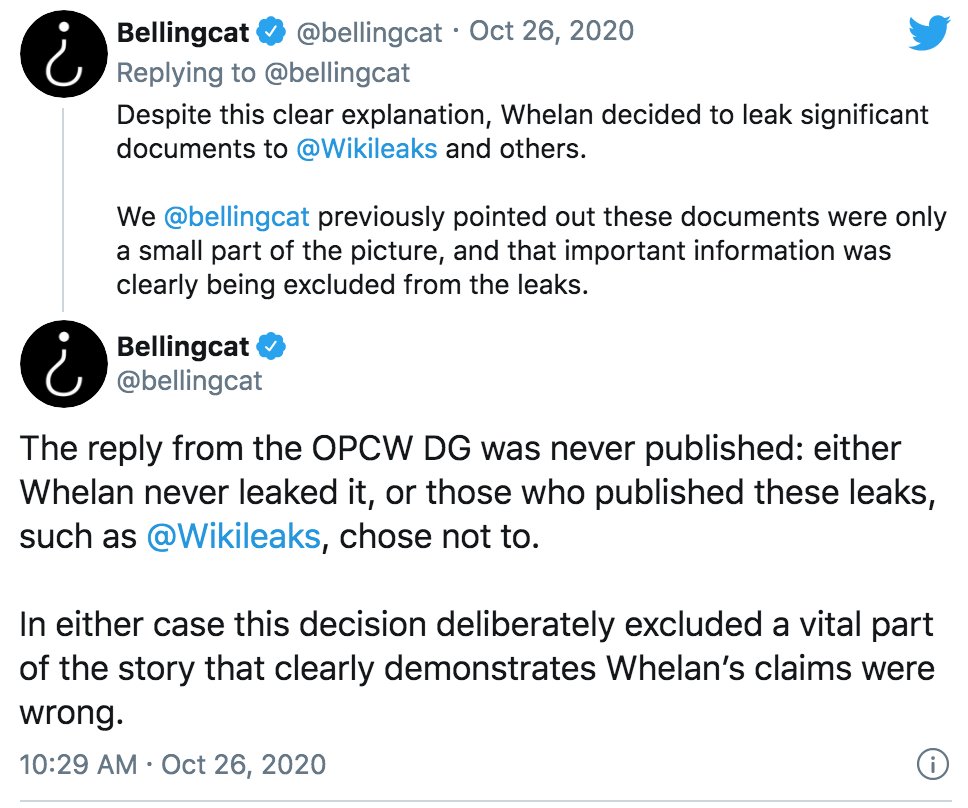 Then there's  @Bellingcat, which also took to Twitter to laughably accuse OPCW inspector Brendan Whelan and  @Wikileaks of possibly concealing a supposedly damning letter that, in reality, they never received. Not deleted yet:  https://twitter.com/bellingcat/status/1320734222521434113