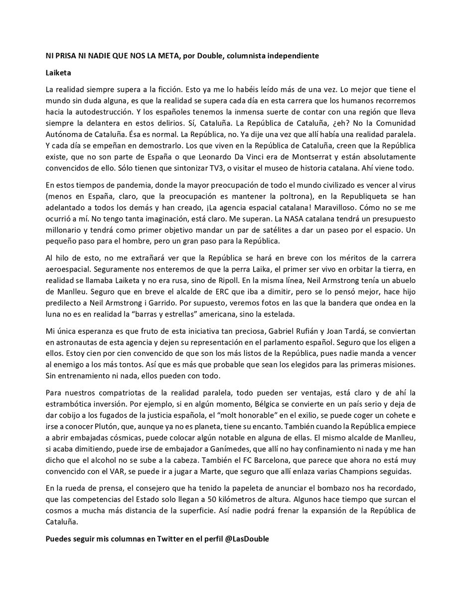 DOUBLE75208397's tweet photo. @nicolasbustosm @CesarPilar1 La columna sobre la NASA catalana, de @LasDouble y @DOUBLE75208397 LAIKETA https://t.co/d8MBckRSUu