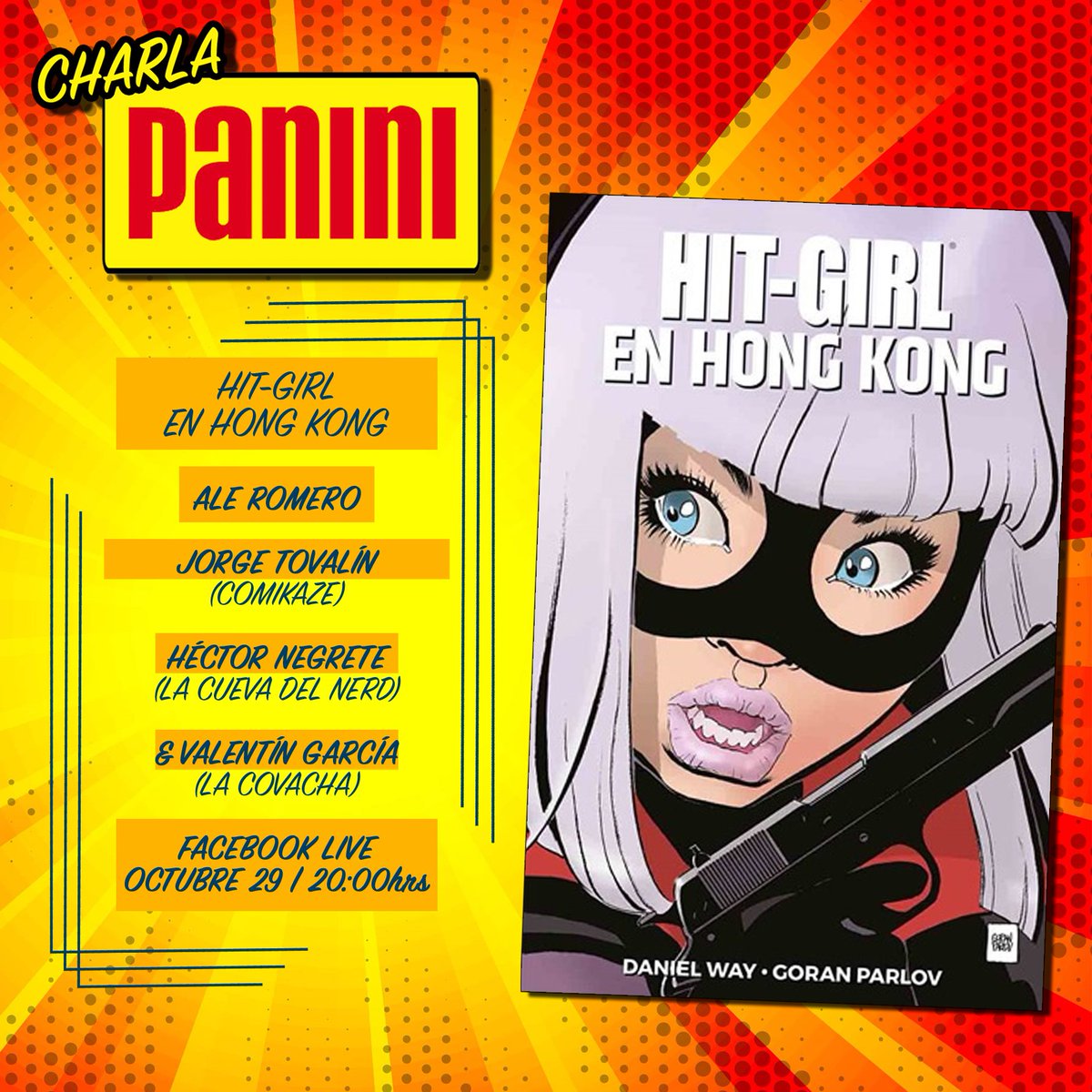 ComikazeRevista's tweet photo. Hoy nos toca participar en #CharlaPanini con nuestros amigos de @CuevaDelNerd y @lacovachamx, para platicar sobre el nuevo tomo #HitGirl en Hong Kong (traducido, por cierto, por Beto Calvo @albion2112, con guion de #DanielWay y arte de @GoranParlov, husbando de
@eltovalo). https://t.co/sHv4nhnGng