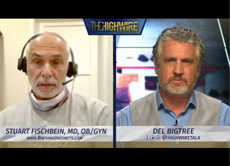 Absolutely delighted &amp; excited to see our beloved doctor on Del Bigtree's Live on the High Wire! Thank you for advocating #women'srights #birth #Midwife birthinginstincts.com