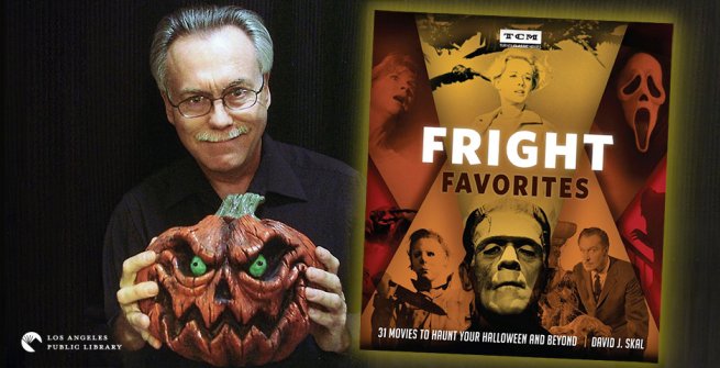 author David Skal and book cover of "Fright Favorites"