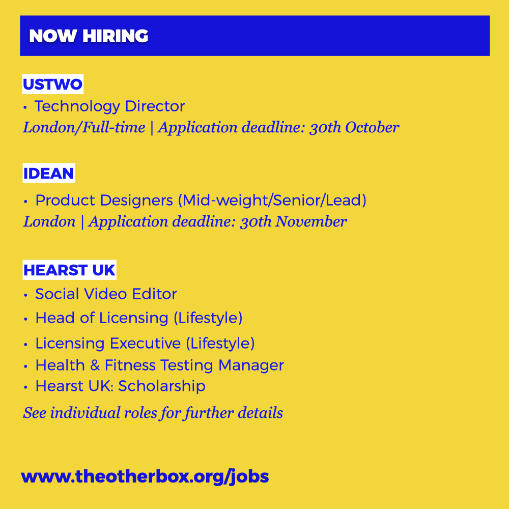 And last, but not least - some great opportunities at  @ustwo,  @idean_UK and  @Hearst  @goodhousemag. #TOBjobs  #NowHiring