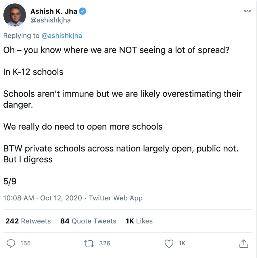 “Schools aren't immune but we are likely overestimating their danger. We really do need to open more schools,” Dr.  @ashishkjha, Dean of  @Brown_SPHThread:  https://twitter.com/ashishkjha/status/1315655616627650565