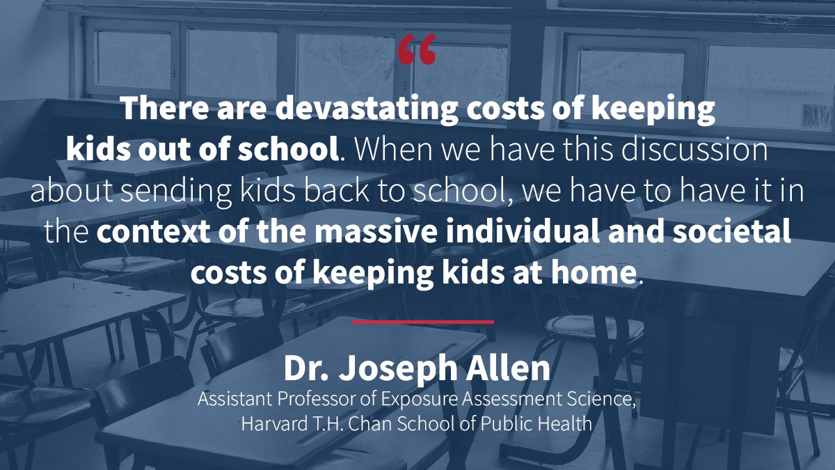 “There are devastating costs of keeping kids out of school. When we have this discussion about sending kids back to school, we have to have it in the context of the massive individual and societal costs of keeping kids at home.”  @j_g_allen,  @HarvardChanSPH  https://news.harvard.edu/gazette/story/2020/06/harvard-expert-outlines-recommendations-for-school-reopenings/