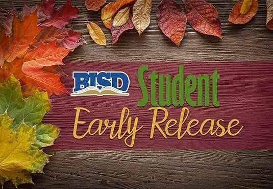 BISD students will attend school for a half-day on Friday, Oct. 30. For times, visit buff.ly/37UoipM.