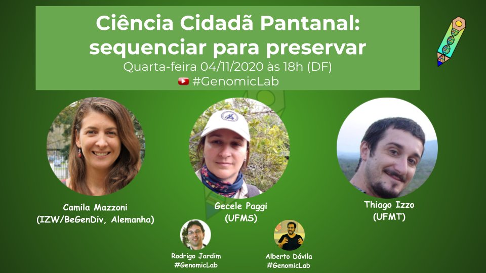 genomicday's tweet photo. Lançamento da iniciativa "Ciência Cidadã Pantanal: sequenciar para preservar". Venha conversar com os especialistas sobre a importância de estudar a biodiversidade do Pantanal usando sequenciamento de DNA. Quarta 4/11 às 18h (DF) no canal do #GenomicLab:

https://t.co/ivP6wmW179 https://t.co/0xHoZ8bjwi