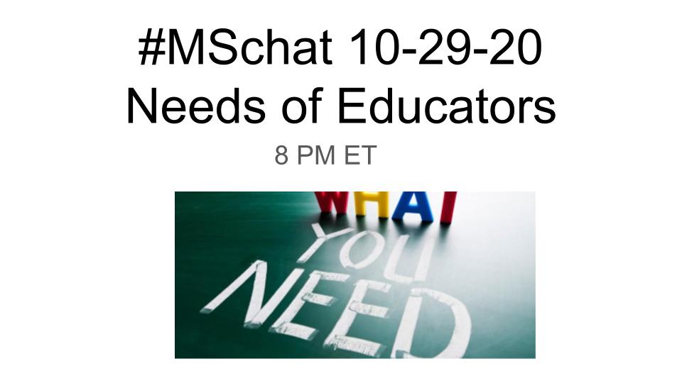 blocht574's tweet image. Join #MSchat tonight 8PM ET to discuss Needs of educators in today&apos;s classrooms #miched