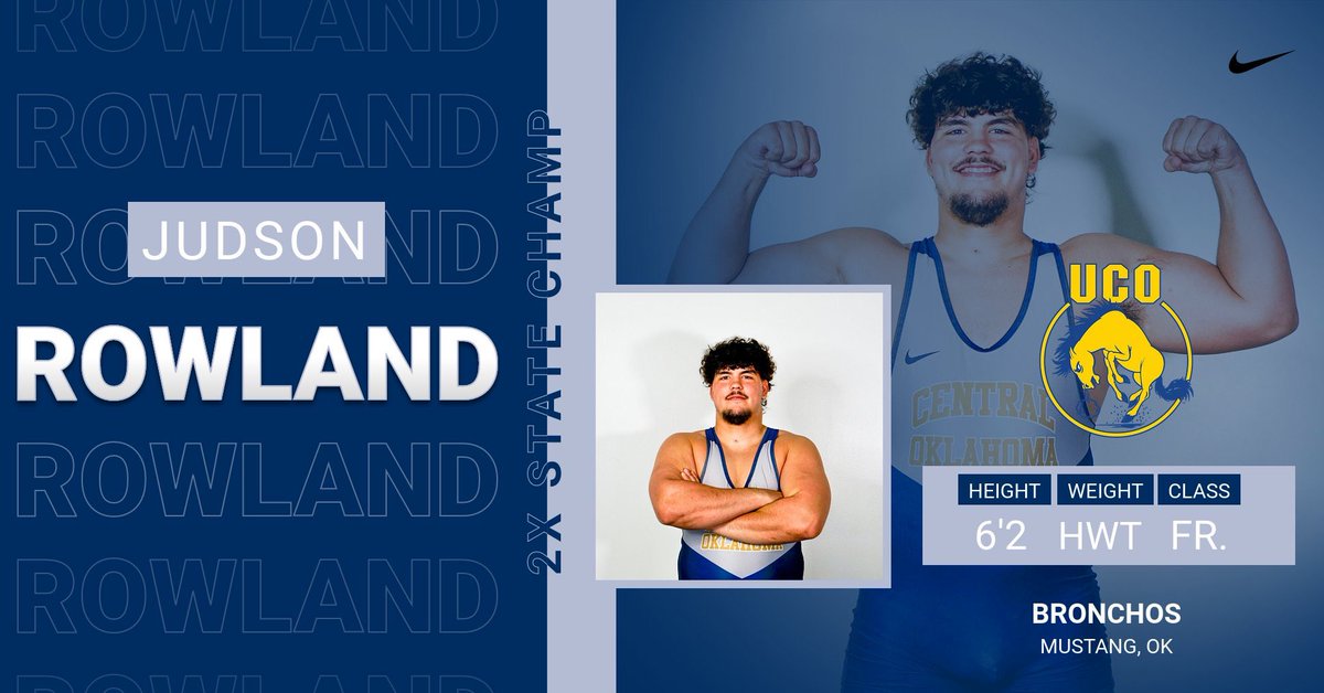 Introducing the big man from Mustang Oklahoma, Judson Rowland