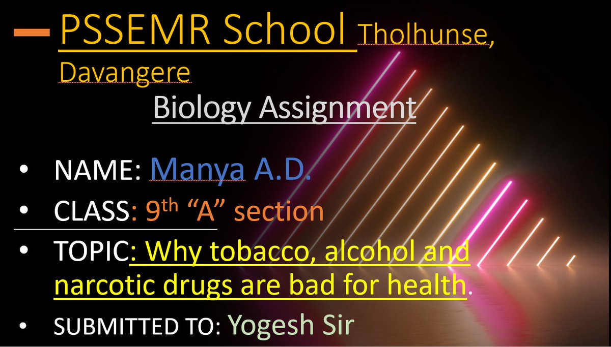 ManyaAD3's tweet photo. Biology presentation
Topic :why tobacco, alcohol and narcotic drugs are bad for health...
Presented by Manya A.D.
@manju_99000
@official_pssemr https://t.co/rq8hSjtGRK