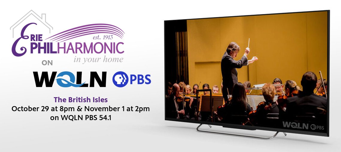 Do you miss attending the Erie Philharmonic concerts?  WQLN brings the Erie Philharmonic to you!

Watch tonight at 8pm or Sunday at 1pm on WQLN to hear music from The British Isles - ow.ly/faU750C0R66

#TogetherPennsylvania #WQLN #EriePhilharmonic