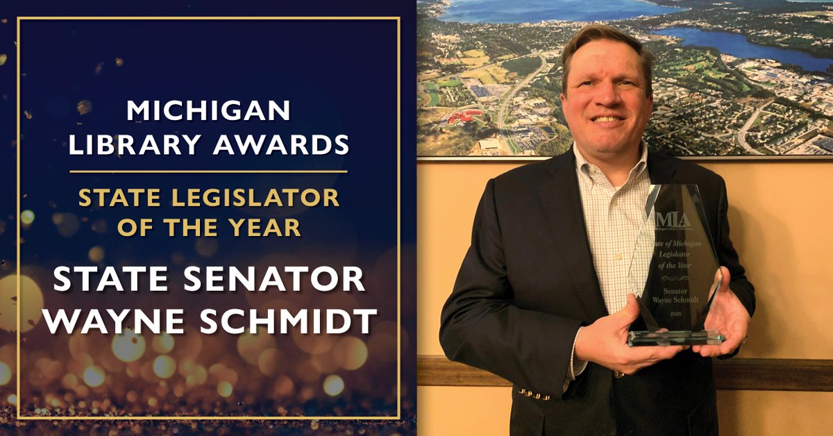 MLAoffice's tweet photo. Congratulations to State Senator Wayne Schmidt @WayneSchmidt, 37th State Senate District, on being the 2020 recipient of the State Legislator of the Year at the Michigan Library Awards. #MichiganLibraryAwards2020 https://t.co/lINnXmUTHz https://t.co/WLk8zNg7wz