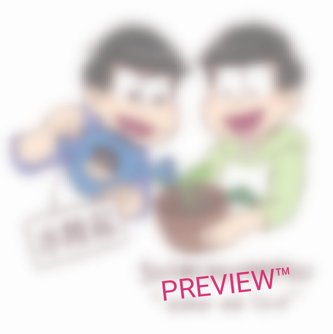 When I opened this project, I have seen my old style, was the year 2017, currently my style is improving a lot but I keeped this old style, it was just cutest and kinda tidy similar to actual. I keeped to paint all matsu duos, here is the preview, it's blurry... but surprise~