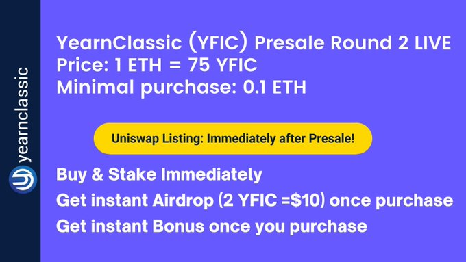 yearnagnostic's tweet photo. 🔥12 days left  to join YearnClassic (YFIC) Presale Round 2
 
🔹Price 1 ETH = 75 YFIC 
👉Join Presale: https://t.co/oPSkIRXB3u
 
🔸YearnClassic (YFIC) token will be sent to your wallet immediately!
💰Start staking: https://t.co/8mUSTpxwhT

@coinkit_ mon 5 500 #doge @YearnclassicF https://t.co/sMRlKgMlRq