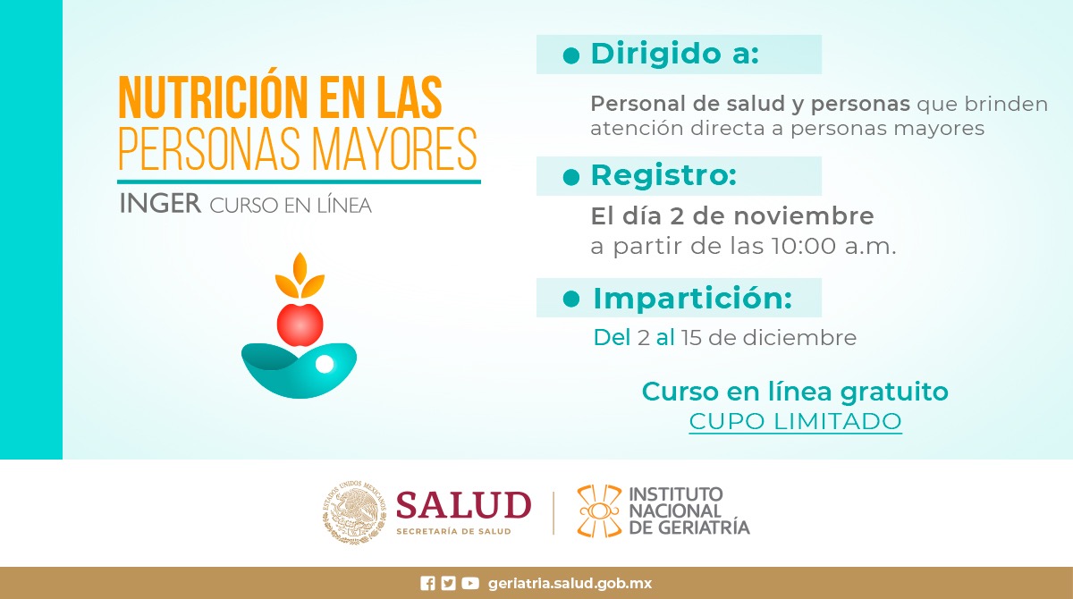 INGER_mx's tweet photo. #CursoINGER  

Te invitamos a participar en  nuestro curso "Nutrición en las Personas Mayores". 

Consulta la ficha técnica del curso en el siguiente link: https://t.co/5UdBYEwwUn

Impartición del curso: Del 2 al 15 de diciembre 

Modalidad: En línea- gratuito https://t.co/9K41Rhlea2