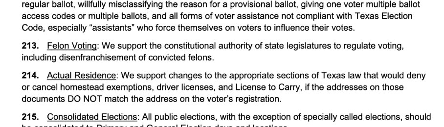 The Republican Party in Texas supports state legislatures limiting voting including "disenfranchisement of convicted felons." That's per their 2020 platform:  https://www.texasgop.org/platform/ Currently Texans with felonies can vote after finishing probation/parole.