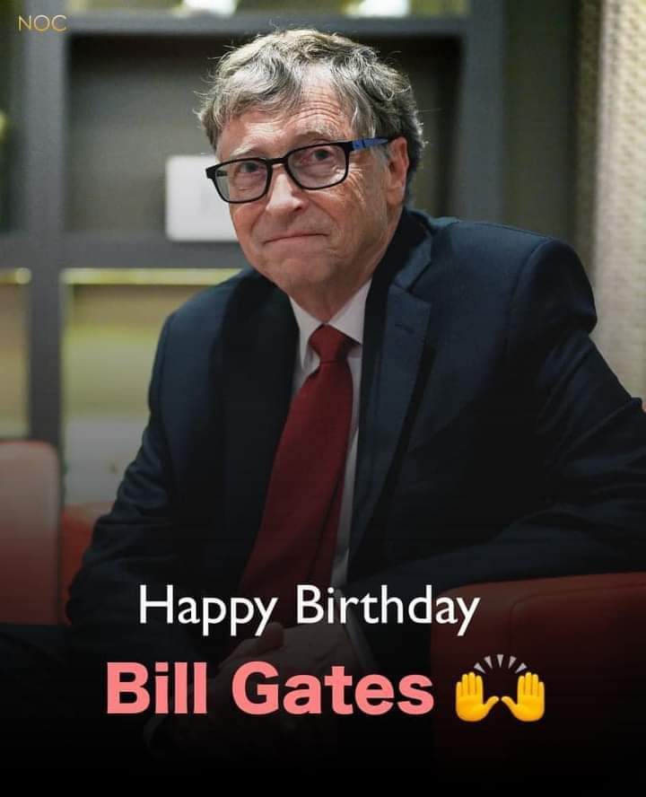 Happy birthday bill gates      