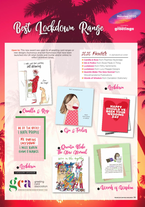 #Henries2020 (virtual event on 10th December) has a brand new award: Best Lockdown Range! link to our recent PG issue: bit.ly/31VhHrn
#greetingcards #justacard #Henries2020 <a href="/filthysentiment/">Vicki</a> <a href="/Woodmansterne/">Woodmansterne</a> <a href="/PTH_Cards/">Peartree Heybridge</a>  <a href="/RosieMadeAThing/">Rosie Made A Thing</a> <a href="/LucyMaggieCards/">Lucy Maggie</a>