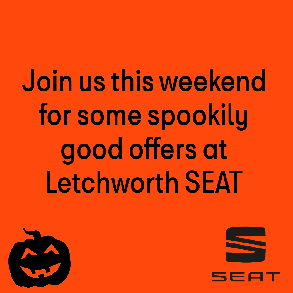 Trick or treat? 🎃👻
Join us this weekend for some spookily good offers on new and pre-owned vehicles.
Book your appointment with a friendly member of our team today. Call 01462 686341 or visit our website letchworthseat.co.uk.
#LetchworthSEAT #Halloween #TrickorTreat #SEAT