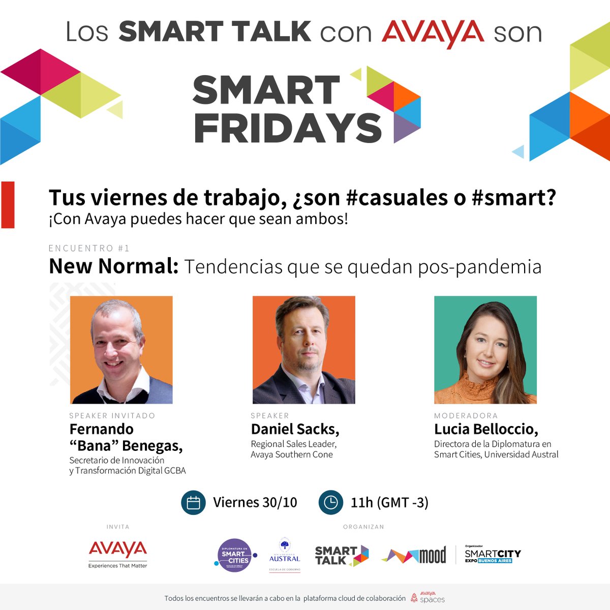 Smart_LiveTalks's tweet photo. Ya comienza!! A las 11h conectate a #SmartFridays 💡
Anotate 👉 https://t.co/CYIImZmDhR
Seguí todas las novedades en el evento de #LinkedIn https://t.co/JofkxOWkSO
@avaya_latam @EGobiernoUA #smartcities #smarttalk #tendencias #finanzas #educacion #transformaciondigital https://t.co/6J8Lw5GnIl