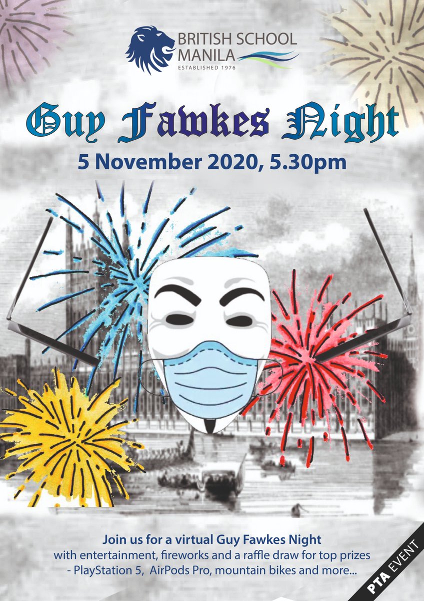 BSM_1976's tweet photo. This year's #GuyFawkesNight will be a bit different but still happening on 5 Nov 2020! The #BSMPTA has prepared exciting things including a raffle! See posters below for details
#LifeAtBSM #BritishSchoolManila https://t.co/uJ4pnP2aIG