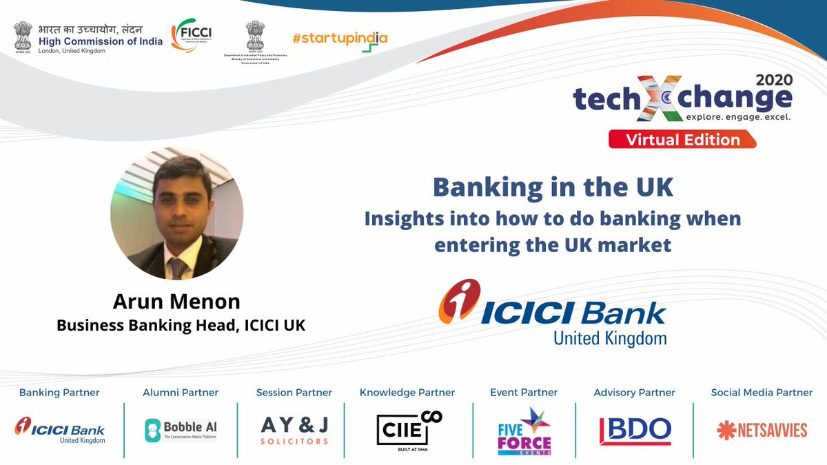 techXchange2020's tweet image. Presenting the insights into how to do banking when entering the UK market with Mr. Arun Menon, Business Banking Head, ICICI-UK from today- 30th October, 14:45 - 15:30 IST and 9:15 - 10:00 GMT
#techXchange #India #UK #ICICI