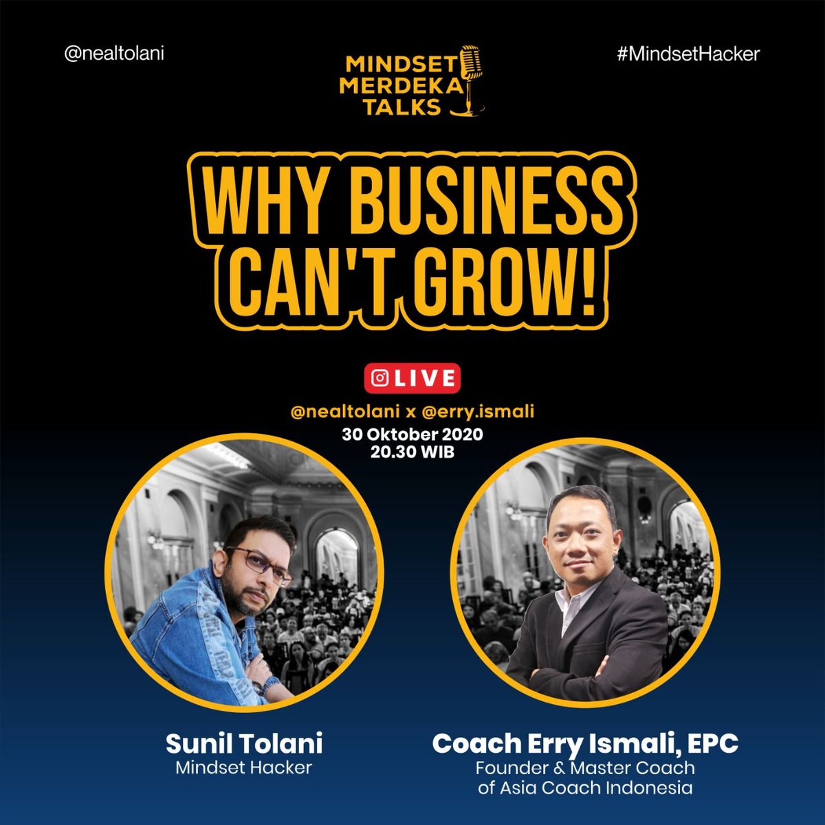 nealtolani's tweet photo. Gue bakalan IG LIVE, jam 20.30 WIB di hari Jum'at , 30 Oktober 2020.
Kita akan obrolin tentang " Why Business Can't Grow "
⁣⁣
Beliau adalah Coach Erry Ismail, EPC seorang Founder &amp; Master Coach of Asia Coach Indonesia. ⁣⁣

RISE and SHINE

Sunil Tolani
#MindsetMerdeka https://t.co/BPB3CBbChB