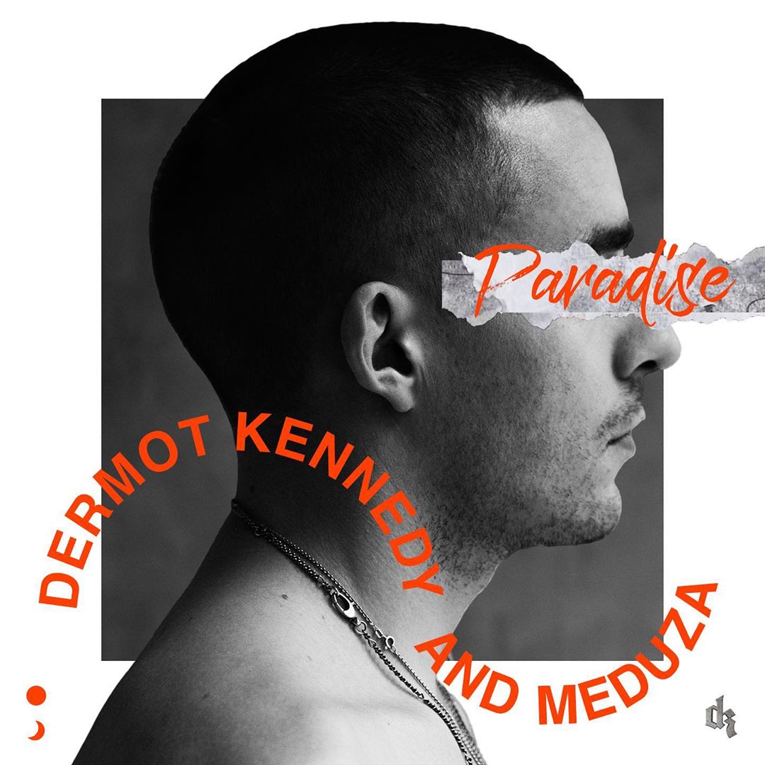 Paradise (Lyrics)  Meduza feat. Dermot Kennedy 