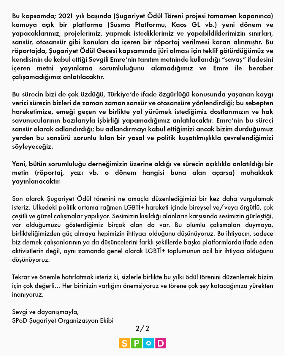 spodlgbti's tweet photo. Şugariyet Ödül Töreni sürecinde yaşananları, törenle ilgili bizimle çalışacak olan herkese ve elbetteki hem ayrılan hem de bizimle devam eden jüri üyelerimize 14.10.2020 tarihinde aşağıdaki metinle duyurduk. Metinde meramımız, sınırlarımız ve koşullarımız anlatılmaktadır. https://t.co/uHJVY53T73