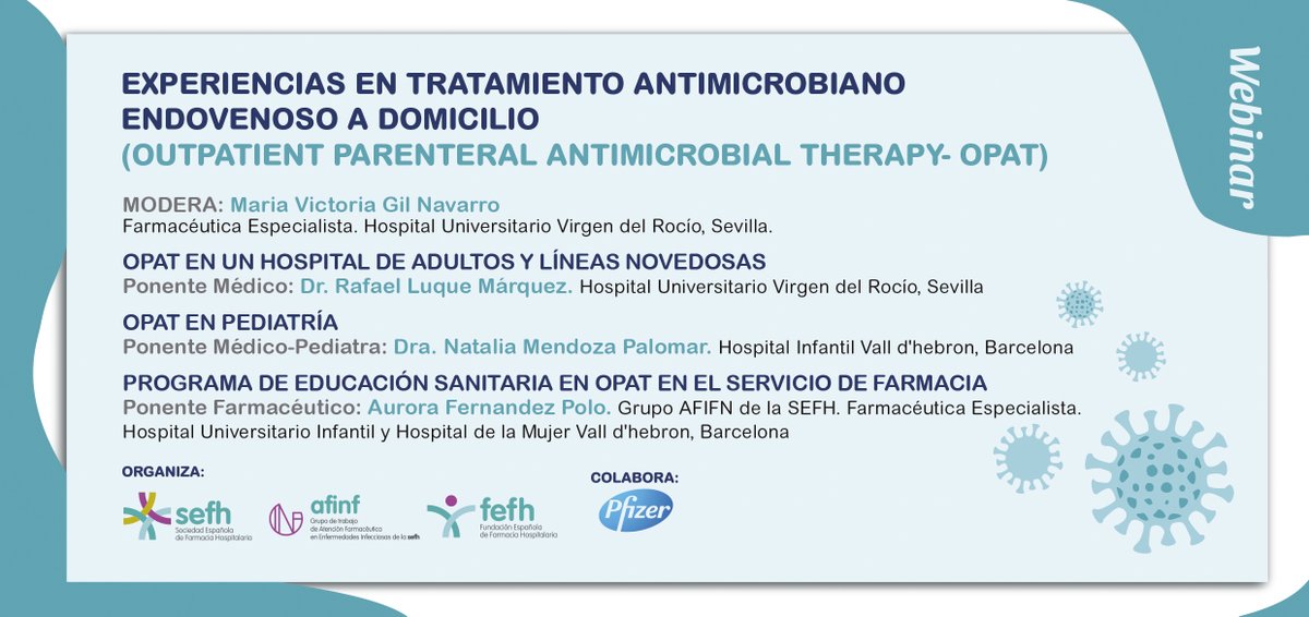 #Webinar Experiencias en tratamiento antimicrobiano endovenoso a domicilio @Grupo_AFinf_SEF 
💻en hospital de adultos y líneas novedosas
💻en pediatría
💻programa de educación sanitaria servicio FH

¡No te lo pierdas!

📆Jueves 5 noviembre
🕗8:15h a 9:00h