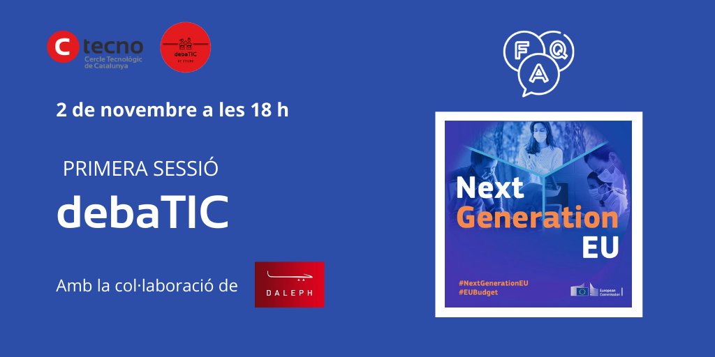 C_Tecnologic's tweet photo. 🆕💬 El CTecno llança un nou format d'acte! El proper dilluns 2 de novembre organitzem la primera sessió de #debaTIC, una trobada entre empreses sòcies en què debatrem i reflexionarem sobre FAQS del #NextGenerationEU.
✅ Compatrem amb la col·laboració de @Daleph_com. #EUBudget https://t.co/SKnexczOUJ