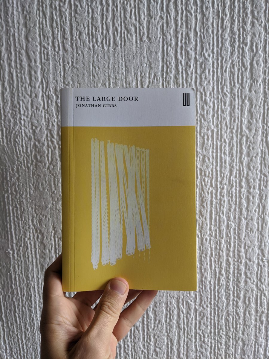 The Large Door (badum tish!) by  @Tiny_Camels, published by  @bhousepress. An excellent novel from a much underrated writer, sexy, smart, full of theory but in a good understandable way.  https://www.boilerhouse.press/product-page/the-large-door