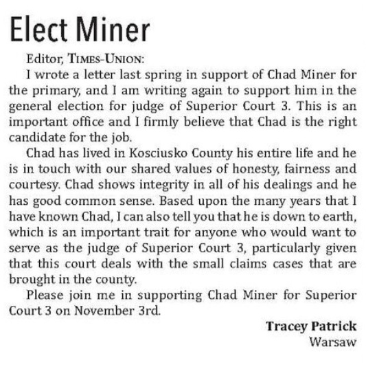 MinerJudge's tweet photo. Tracey Patrick supports Chad MINER FOR JUDGE of Superior Court 3 because Chad is a lifelong resident of Kosciusko County who shares our values of honesty, fairness, and courtesy and because Chad shows integrity in all of his dealings and has good common sense.
#ChadMinerForJudge https://t.co/72RXsWkT7e