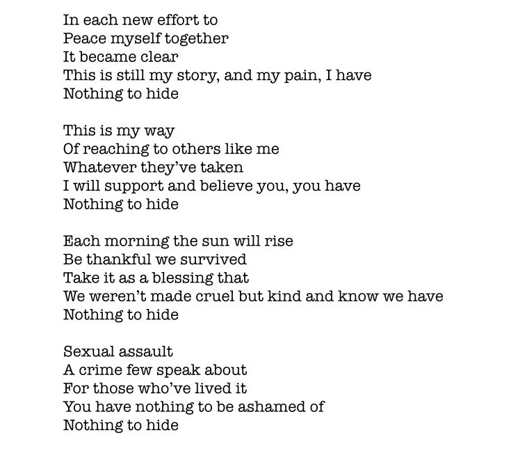 Barnes97O's tweet photo. Something I wrote about my journey experiencing sexual assault. For those who may find this as a trigger and can’t read it this is the message I want to share: 

Sexual assault
A crime few speak about
For those who’ve lived it
You have nothing to be ashamed of
Nothing to hide https://t.co/SJZdoCUv8y