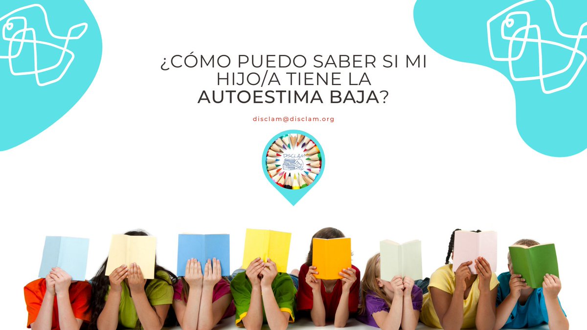 DisclamF's tweet photo. Señales para saber si tu hijo/a tiene baja #autoestima 👉 https://t.co/YkjoKPstaU

#DISCLAM #DificultadesEspecíficasdelAprendizaje #DEA #CLM https://t.co/S5tvrIM9At