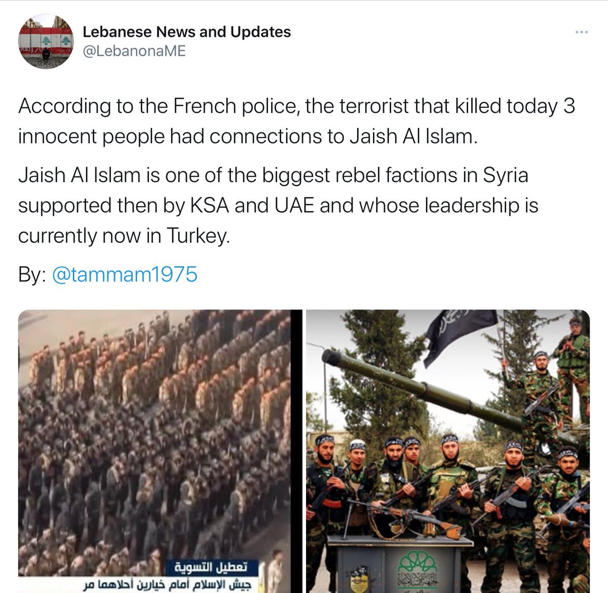 4/ Lebanese accounts have claimed that French police have said the Nice attacker was a member of Jaish al Islam, widely repeated by European far right tweeters. But this hasn’t been mentioned by a single French source and is almost certainly fake news.