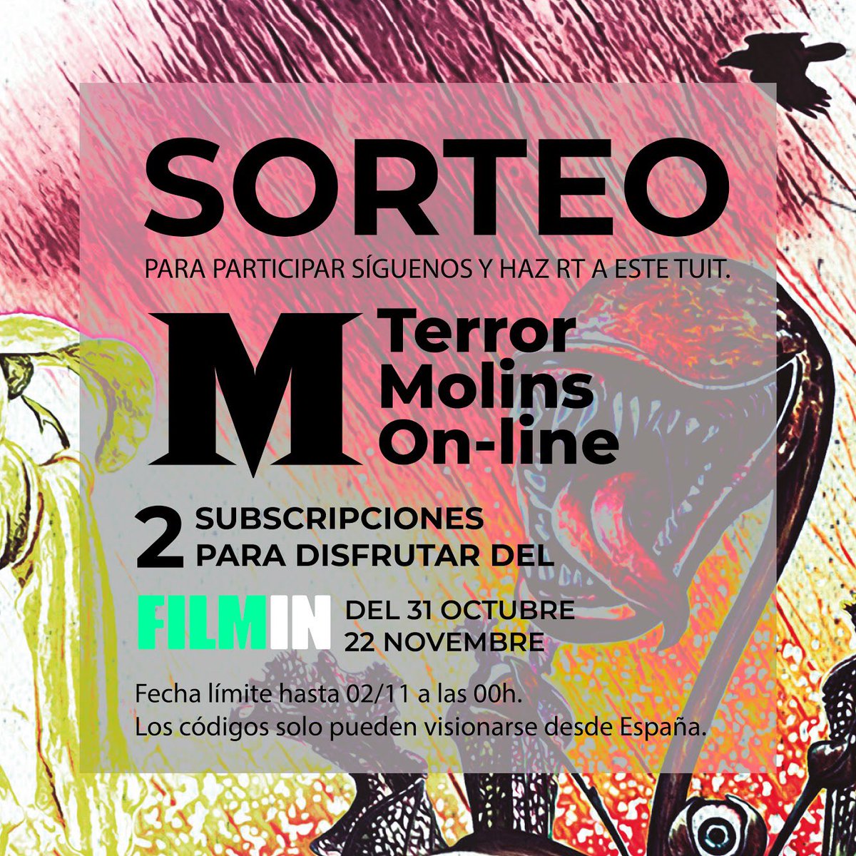 terrorMolins's tweet photo. Sorteamos 2 subscripciones a @Filmin para disfrutar del #terrorMolins online.
Premieres mundiales, europeas, españolas, cortos y más!

Para participar:
✔️SÍGUENOS 
✔️HAZ RT
#sorteo #sorteig 

https://t.co/iaOBX4Lpxv https://t.co/vr1zEs5Bvi