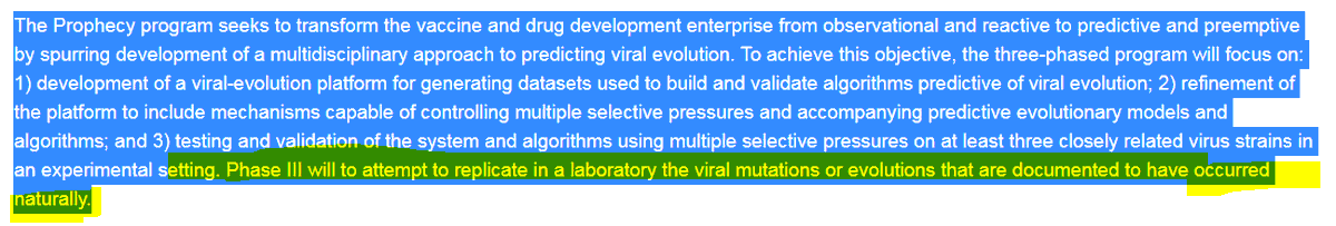 Don't forget that before EIDITH...there was PROPHECY!" Phase III will to attempt to replicate in a laboratory the viral mutations or evolutions that are documented to have occurred naturally." https://www.darpa.mil/program/prophecy-pathogen-defeat