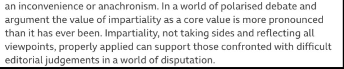 2/ The guidance makes a good point for the need to stay out of an increasingly polarised environment, but then it makes the mistake of ambiguously describing impartiality as “reflecting all viewpoints”...