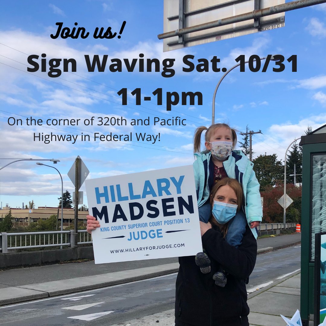 HillaryForJudge's tweet photo. Join us for sign waving tomorrow 10/31 in Federal Way, 11am-1pm. Corner of 320th Pl. S and Pacific Hwy, with the Elect Jamila Taylor campaign! #hillaryforjudge https://t.co/5VhvbXaaDK