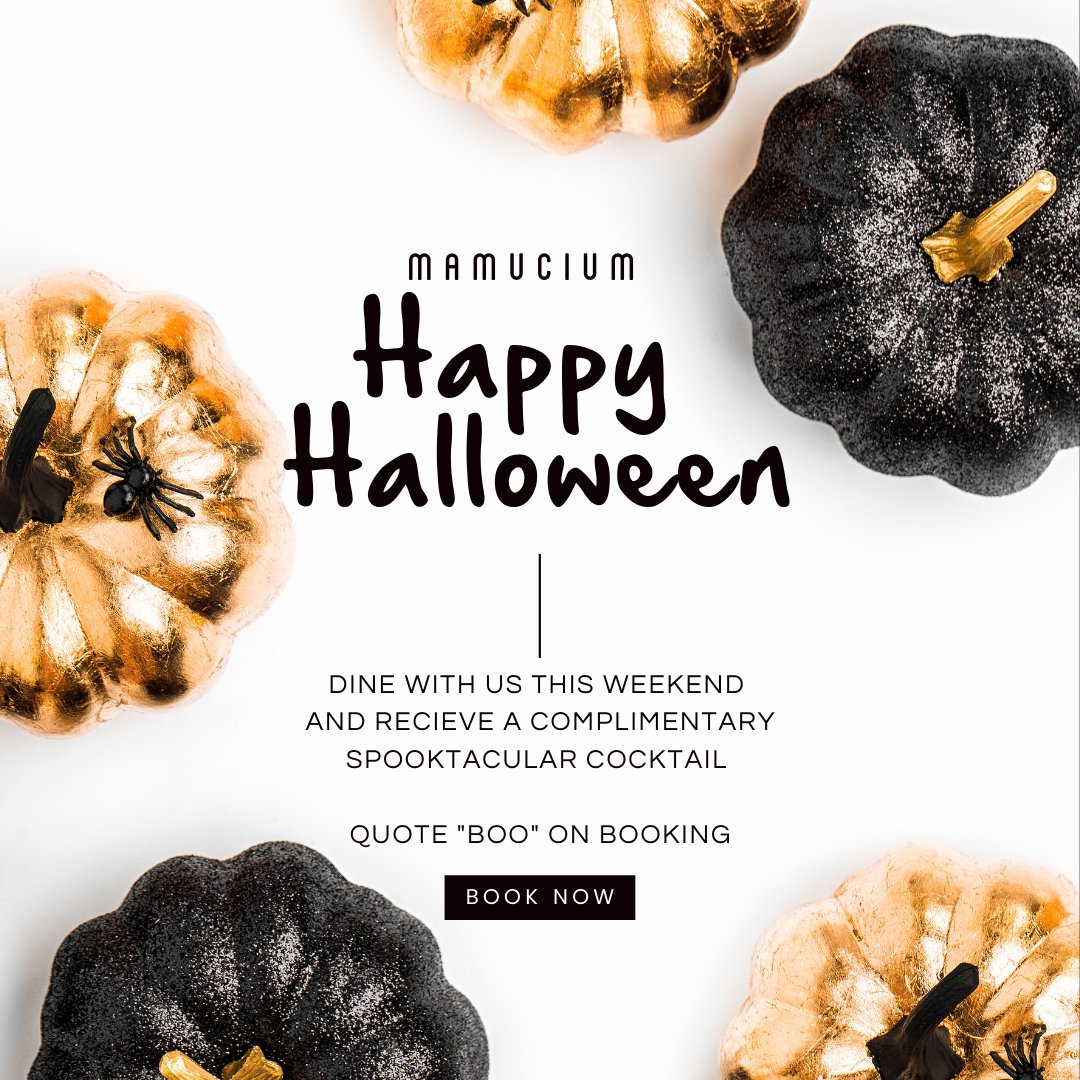 🎃👻🧛HAPPY HALLOWEEN🎃👻🧛

There are no tricks only treats for you here at Mamucium!
 
To celebrate Halloween &amp; the launch of our new menu we are offering all diners this weekend a complimentary spooktacular cocktail

Just quote "BOO" on your reservation!