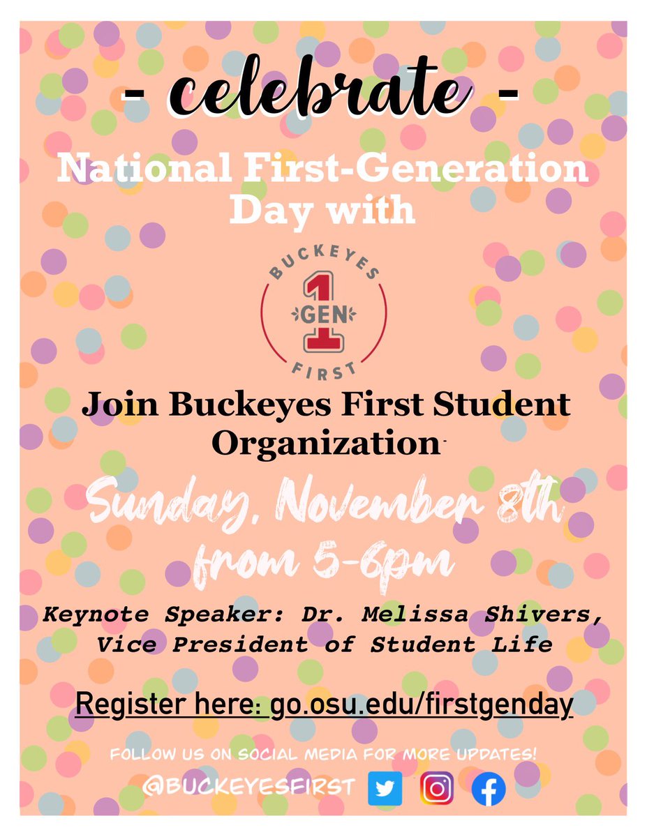 BuckeyesFirst's tweet image. Join Buckeyes First in a week long celebration of the first gen identity!! This is in anticipation for our big celebration event on Sunday, November 8th which is National First Generation College Day!! RSVP with the links are in our bio. #ImFirst #CelebrateFirstGen #trioworks