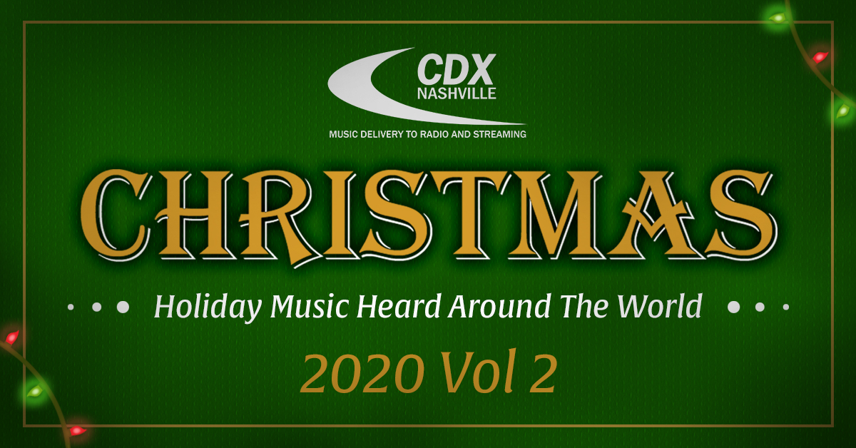 THERE'S STILL TIME! We're building a 2nd CDXmas Volume open until Nov. 5th for $1000 per track. Click the link below, select “Full Service Single Distribution”, choose the "CDXmas/Nov 16nd" option and complete Steps 1-5. For info, call us at 615-292-0123!

bit.ly/2HS9ahX