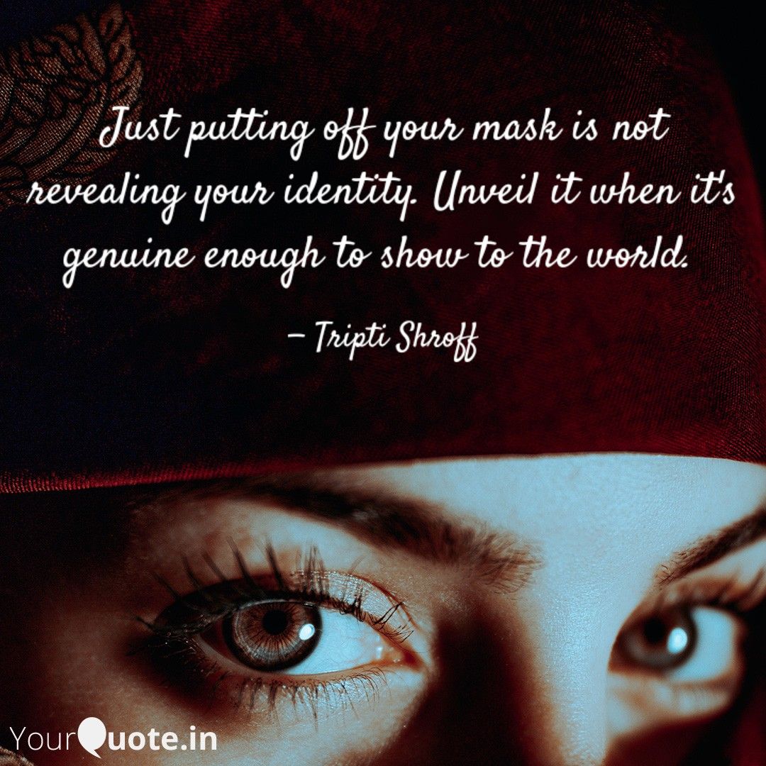 shroff_tripti's tweet photo. #maskedface #coronatimes #identityquotes #triedtowritemybest #yourquotediary https://t.co/yVLNnwGF5W