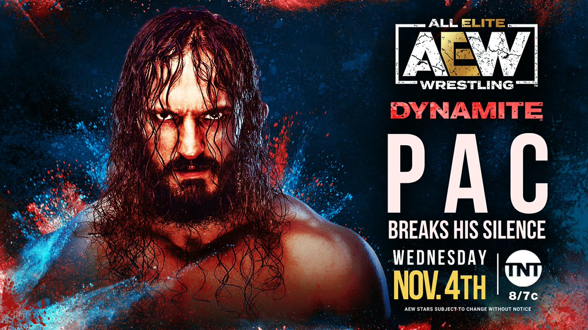 After months of silence in isolation, we’ll hear from @bastardPac this Wednesday, November 4th on #AEWDynamite!

Watch Dynamite every Wednesday at 8/7c on @tntdrama and for our international fans AEWplus.com by @FiteTV