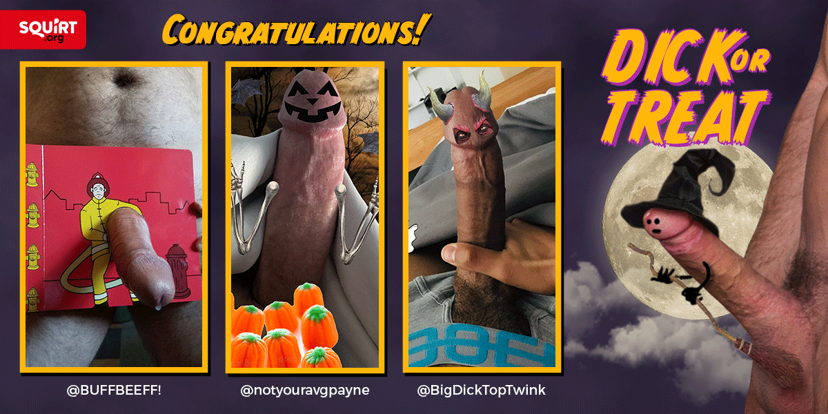SquirtOrg's tweet photo. 👻 👻 Boo-yah! The #DickOrTreat2020 winners are here! Check out more: https://t.co/nCN4w7QztX
#SquirtOrg #Halloween2020 #GayContest #GayHalloween #Gay #GayDating https://t.co/WCZ6LDwh9k