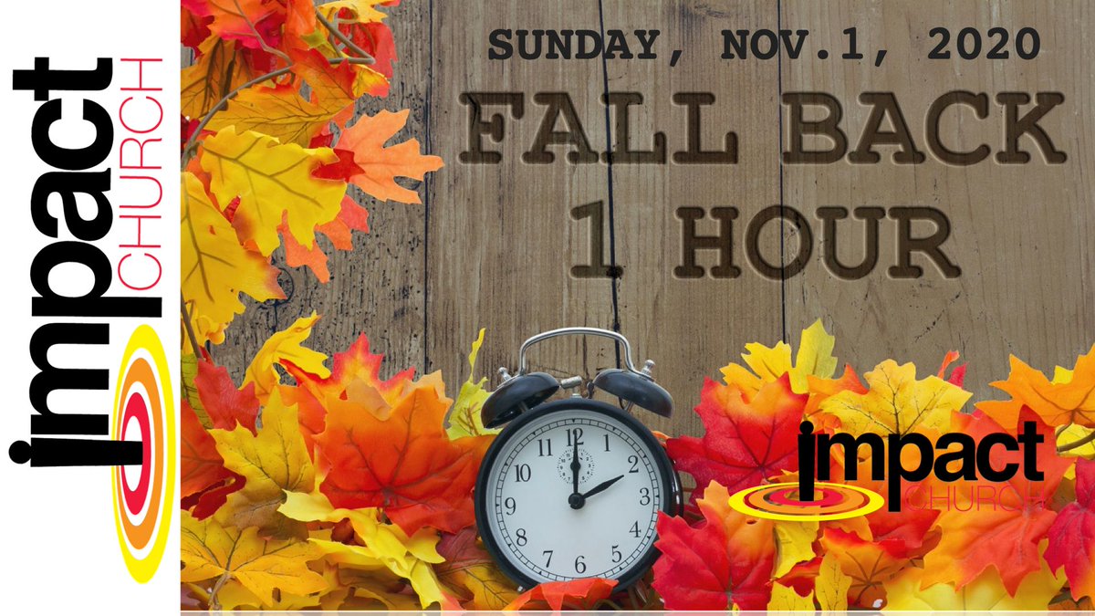 ImpactChurchMo's tweet image. Remember to Turn Back your clock on Saturday.  Also change your smoke alarm batteries.